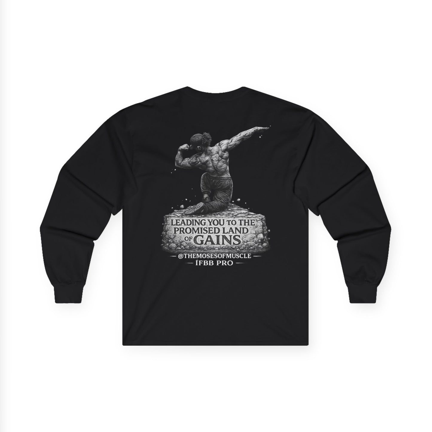 The Moses Method Long Sleeve Tee — 'Leading You to the Promised Land of Gains' Gym Shirt