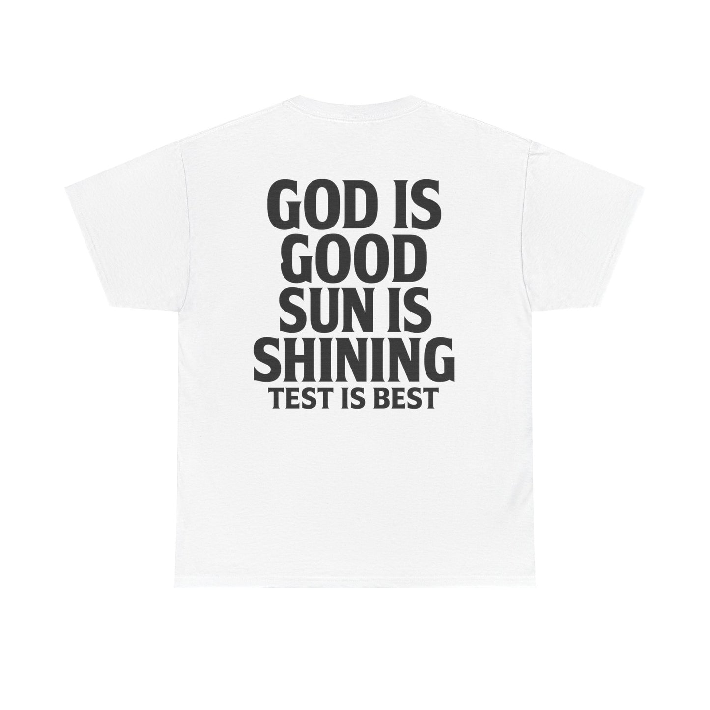 Test is Best T-shirt