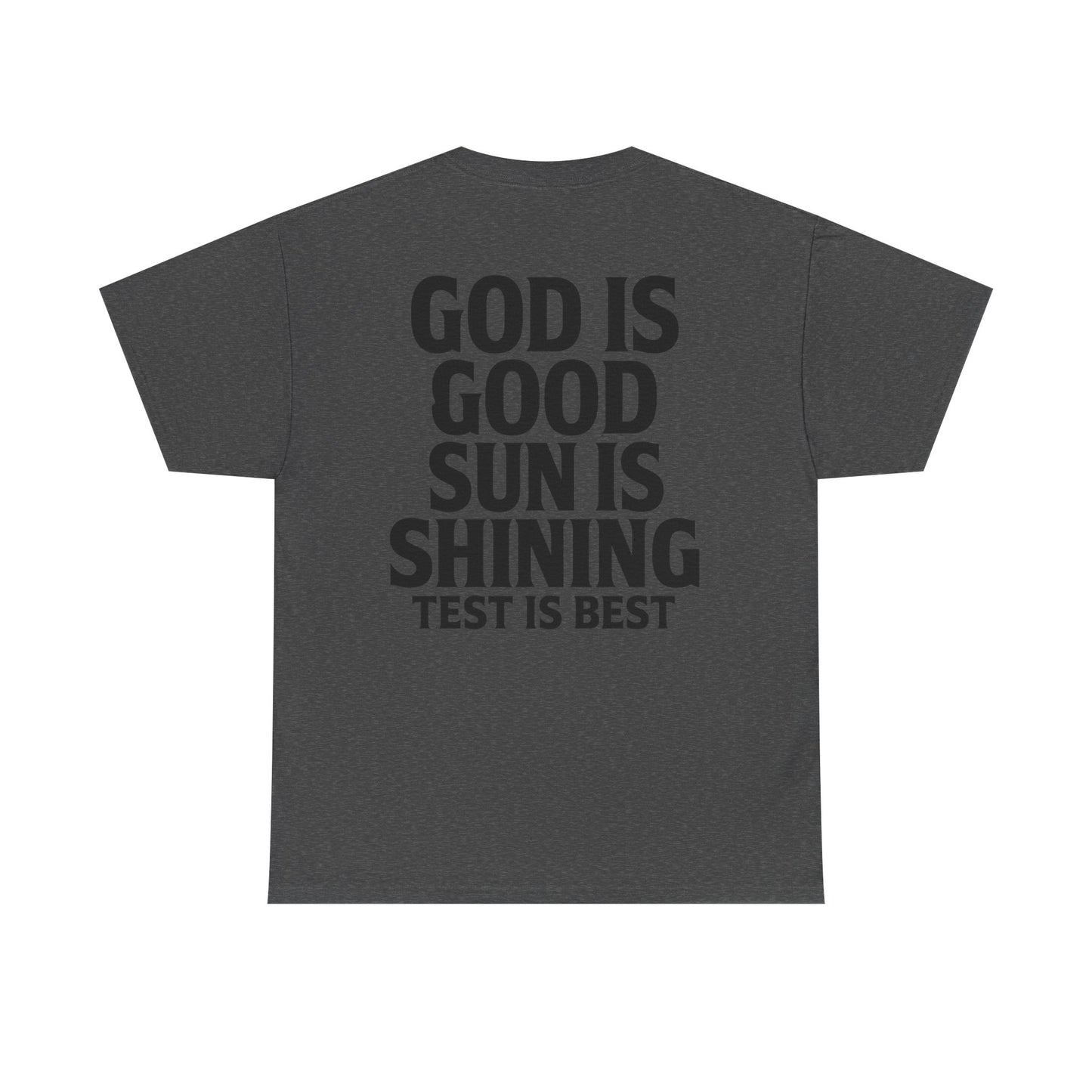 Test is Best T-shirt
